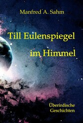 Till Eulenspiegel im Himmel