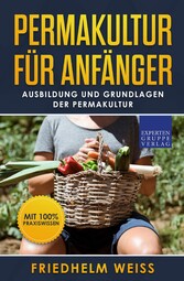 Permakultur für Anfänger