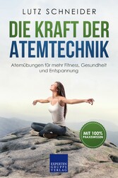 Die Kraft der Atemtechnik