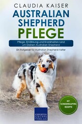 Australian Shepherd Pflege