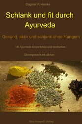 Schlank und fit durch Ayurveda