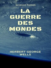 La Guerre des Mondes