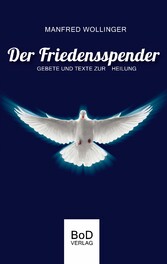 Der Friedensspender