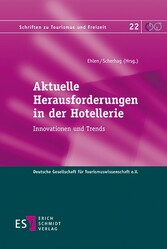 Aktuelle Herausforderungen in der Hotellerie