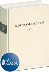 Wolfram-Studien XXI