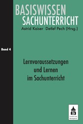 Lernvoraussetzungen und Lernen im Sachunterricht