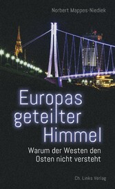 Europas geteilter Himmel