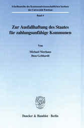 Zur Ausfallhaftung des Staates für zahlungsunfähige Kommunen.