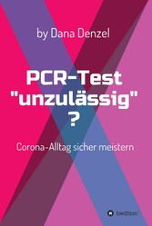 PCR-Test 'unzulässig'?