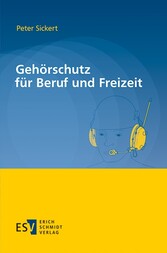 Gehörschutz für Beruf und Freizeit