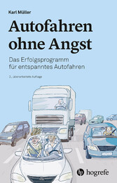 Autofahren ohne Angst