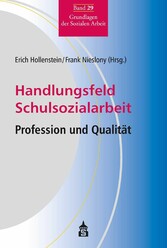 Handlungsfeld Schulsozialarbeit