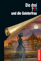 Die drei ??? und die Geisterfrau (drei Fragezeichen)