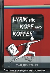 Lyrik für Kopf und Koffer