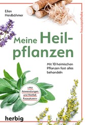 Meine Heilpflanzen