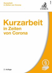 Kurzarbeit in Zeiten von Corona