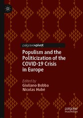 Populism and the Politicization of the COVID-19 Crisis in Europe