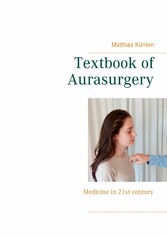 Textbook of Aurasurgery