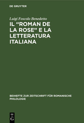 Il 'Roman de la rose' e la letteratura italiana