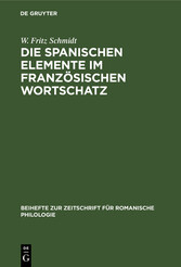 Die spanischen Elemente im französischen Wortschatz