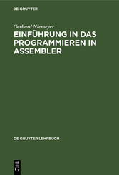 Einführung in das Programmieren in ASSEMBLER