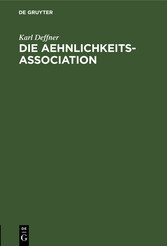 Die Aehnlichkeits-Association