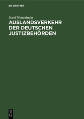 Auslandsverkehr der deutschen Justizbehörden