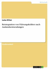 Reintegration von Führungskräften nach Auslandsentsendungen