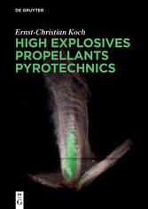 High Explosives, Propellants, Pyrotechnics