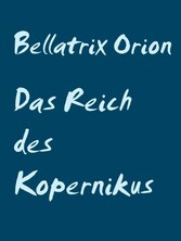 Das Reich des Kopernikus