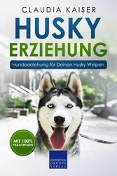 Husky Erziehung