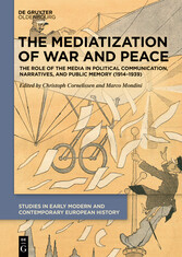 The Mediatization of War and Peace