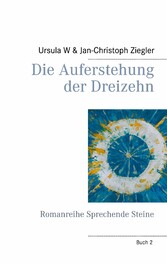 Die Auferstehung der Dreizehn