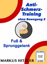 Anti-Schmerz-Training ohne Bewegung 2