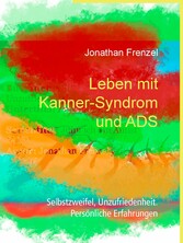 Leben mit Kanner-Syndrom und ADS