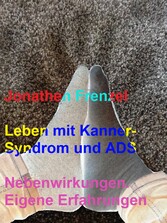 Leben mit Kanner-Syndrom und ADS