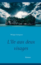 L&apos;île aux deux visages