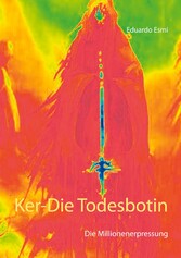 Ker-Die Todesbotin