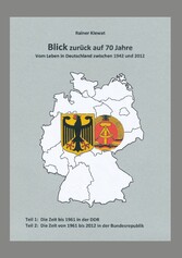 Blick zurück auf 70 Jahre