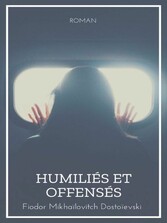 Humiliés et Offensés