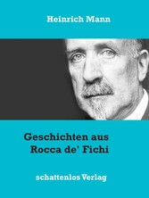 Geschichten aus Rocca de&apos; Fichi