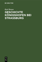 Geschichte Königshofen bei Straßburg