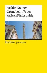 Grundbegriffe der antiken Philosophie