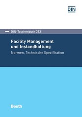 Facility Management und Instandhaltung