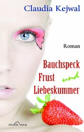 Bauchspeck Frust und Liebeskummer