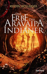 Das Erbe der Aravaipa Indianer