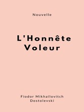 L&apos;Honnête Voleur