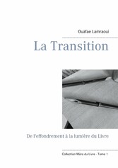 La Transition