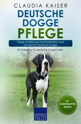 Deutsche Dogge Pflege