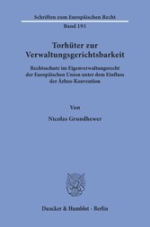 Torhüter zur Verwaltungsgerichtsbarkeit.